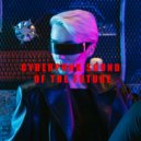 Kelly Holiday & Trendsetter & Cyber Punk - Hypnotic Trust (Cyber Punk Remix)