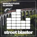 Marcelo Flexx - Glasgow