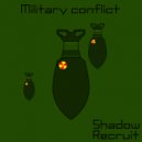 Shadow Recruit - Military Conflict