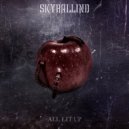 Skyrallind - All Lit Up