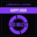 LeBaron James - Happy Hour