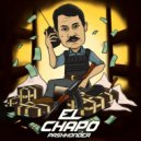 PASHK0NDER - El Chapo ()