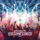 Eternate - Volume Check