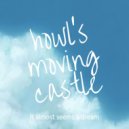 It Almost Seems a Dream - Howl's Moving Castle