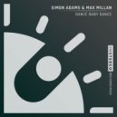 Simon Adams, Max Millan - Dance Baby Dance