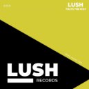 Lush - Thats The Way (DJ Passion Remix)