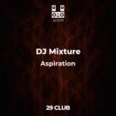 DJ Mixture - Aspiration