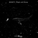 ZANETI - High and Deep