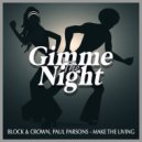Block & Crown, Paul Parsons - Make The Living