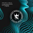 Tom Novy & Bella - Ti Amo Per Sempre