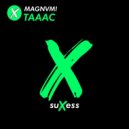 Magnvm! - Taaac