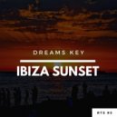 Dreams Key - Ibiza Sunset