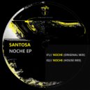 Santosa - Noche (House Mix)