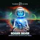 Roger Silver - Mission One (Soul Button Remix)