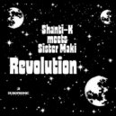Shanti-K & Sister Maki - Revolution Dub