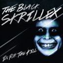 The Black Skrillex - Eyes On Fire