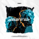 BTWRKS & RVPTR & Peter Piffen - Sweat It Out