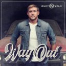 Andy Velo - Way Out