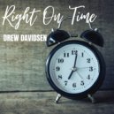 Drew Davidsen - Right On Time