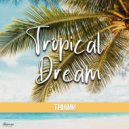 Thiann - Tropical dream