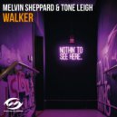 Melvin Sheppard & Tone Leigh - Walker