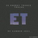 EnergyTrance - Summer 2021 (Unknown Album)