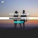Stereo Magic - Honey