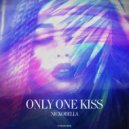 Nickobella - Only One Kiss