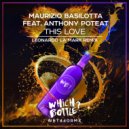 Maurizio Basilotta feat Anthony Poteat - This Love