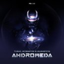 Turko, Acidgator & Awakening - Andromeda