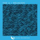 The A - Reunion