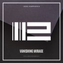 Igor Pumphonia - Vanishing Mirage (Original Mix)