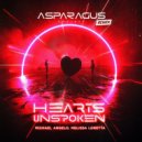 ASPARAGUSproject, Michael Angelo, Melissa Loretta - Hearts Unspoken (Remix)