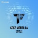 Coke Montilla - Status