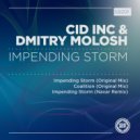 Cid Inc. & Dmitry Molosh - Impending Storm