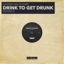 Sander van Doorn - Drink To Get Drunk