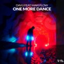 Davij feat. Maki Flow - One More Dance
