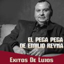 EL PEGA PEGA DE EMILIO REYNA - Si Tu Te Vas ()
