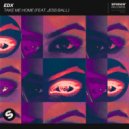 EDX feat. Jess Ball - Take Me Home