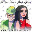 Elton John, Dua Lipa,PNAU - Cold Heart