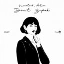 Atove, Niceteed - Don't Speak