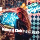 T o l l - Dance & Club # 9 @ 2021