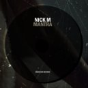 Nick M - Mantra