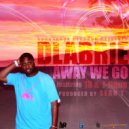 DLabrie & Sean T. & Eighteen & J-Tigue - Away We Go (feat. Sean T., Eighteen & J-Tigue) ()