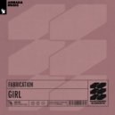 Fabrication - Girl