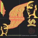Sad Money - High Enough