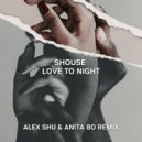 Shouse - Love Tonight