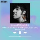 10AGE & DJ Baur & Dobrynin, Alex Shik, Black Gold - Пушка (MiKey Mash Up)