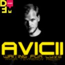 Avicii - Waiting for love