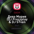 DASHI - Дева Мария